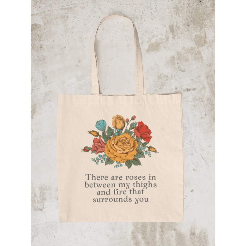 There Are Roses In Between My Thighs Canvas Bag