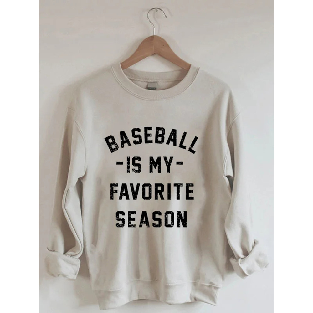 Baseball is My Favourite Season Sweatshirt