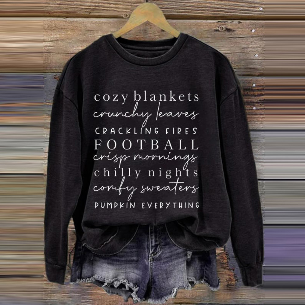 Cozy Blankets Crunchy Leaves Crackling Fires Football Print Crew Neck Long Sleeve Sweatshirt