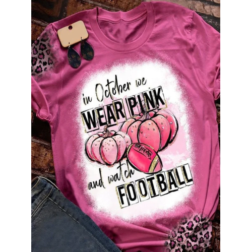 In October We Wear Pink And Watch Football Leopard Print T-Shirt