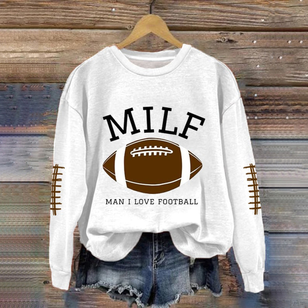 MILF Man I Love Football Casual Sweatshirt