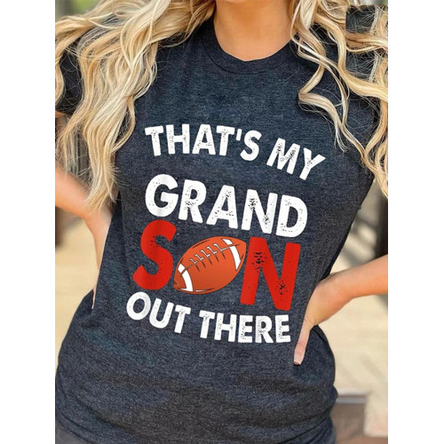 That's My Grandson Out There T-Shirt