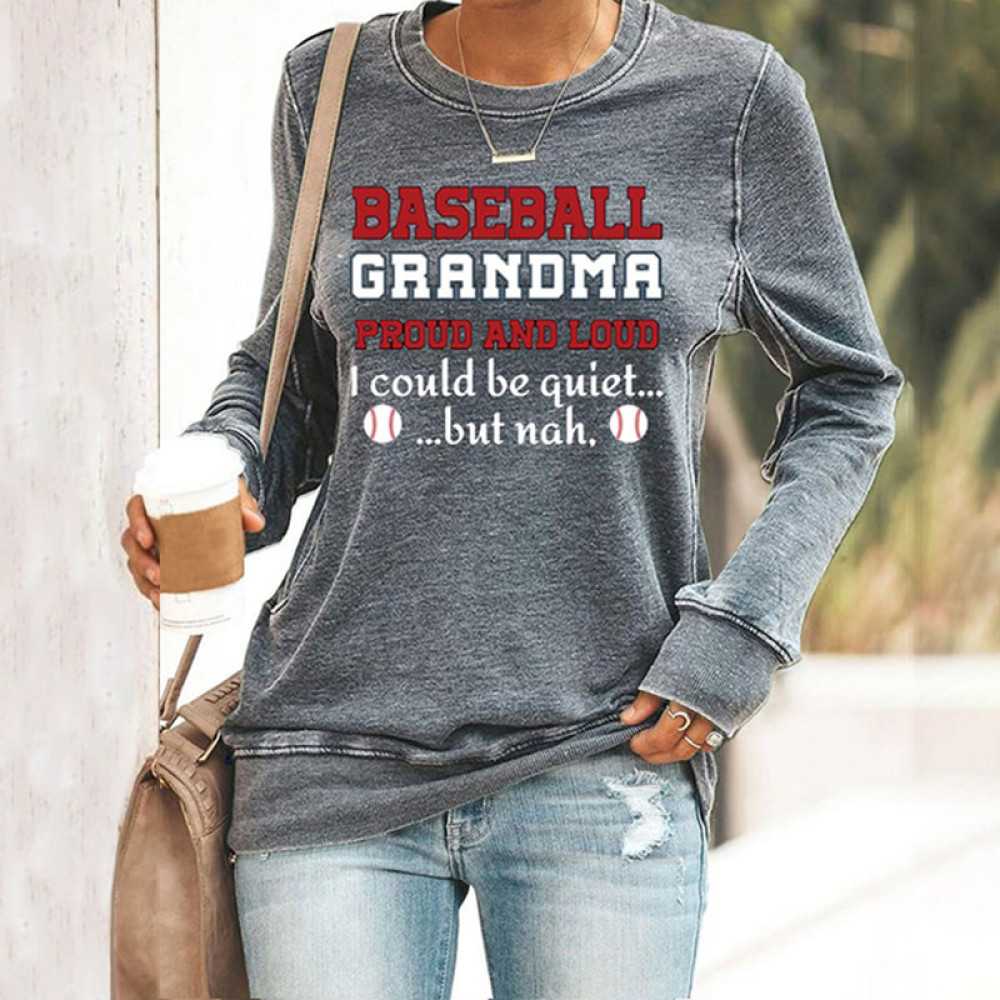 Women's Baseball Grandma Proud And Loud Print Casaul Sweatshirt