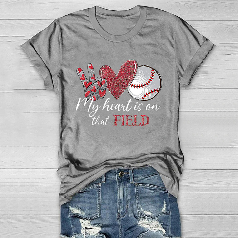 Women's My Heart Is On That Field Baseball Casual Print T-Shirt
