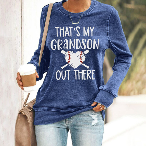 Women's That's My Grandson out Ther Print Casaul Sweatshirt