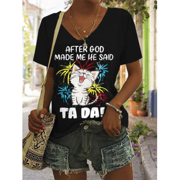 After God Made Me He Said Ta Da Print T Shirt
