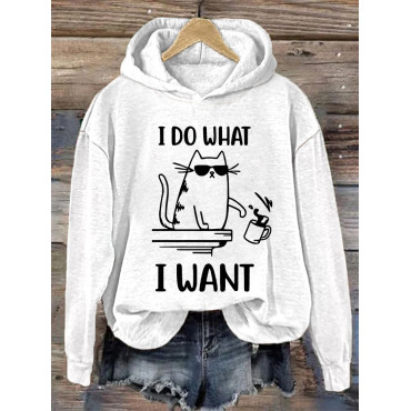 I Do What I Want Funny Cat Print Cotton Cozy Hoodie