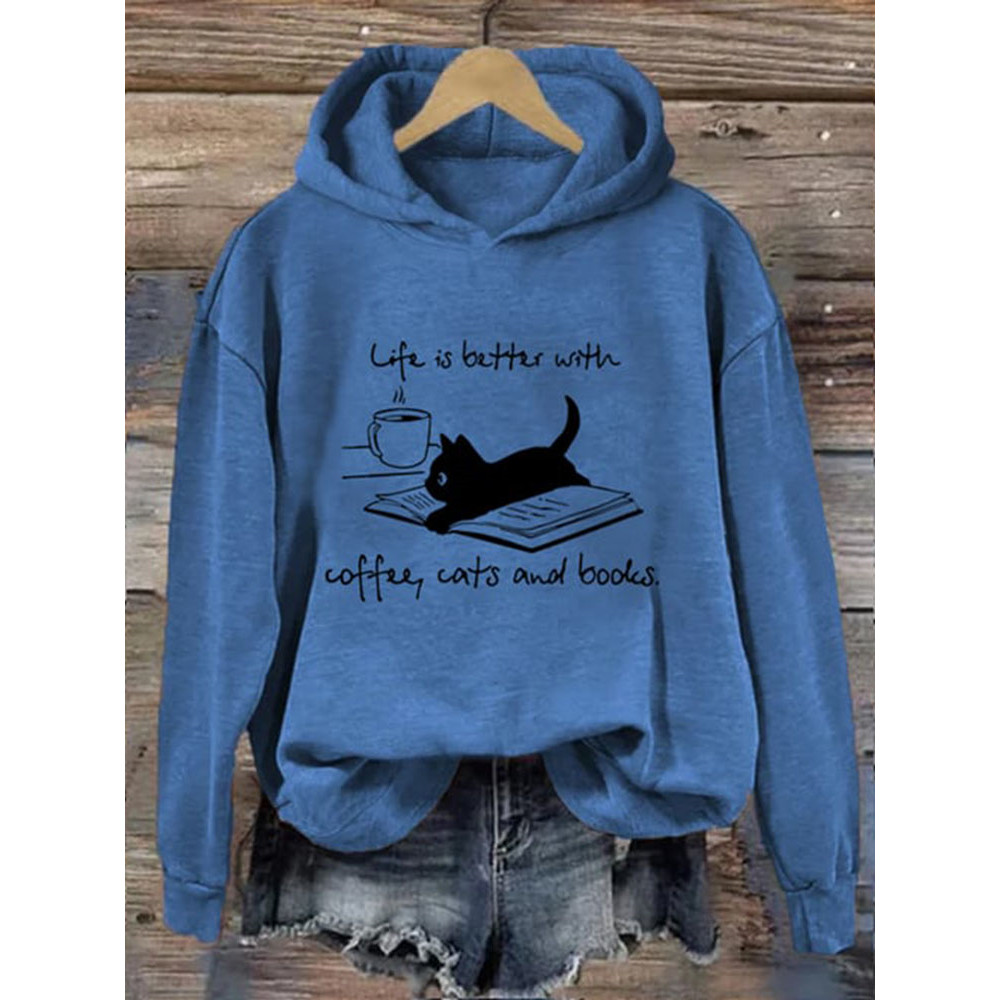 Life Is Better With Coffee Cats And Books Print Casual Hoodie