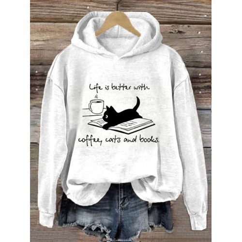 Life Is Better With Coffee Cats And Books Print Casual Hoodie