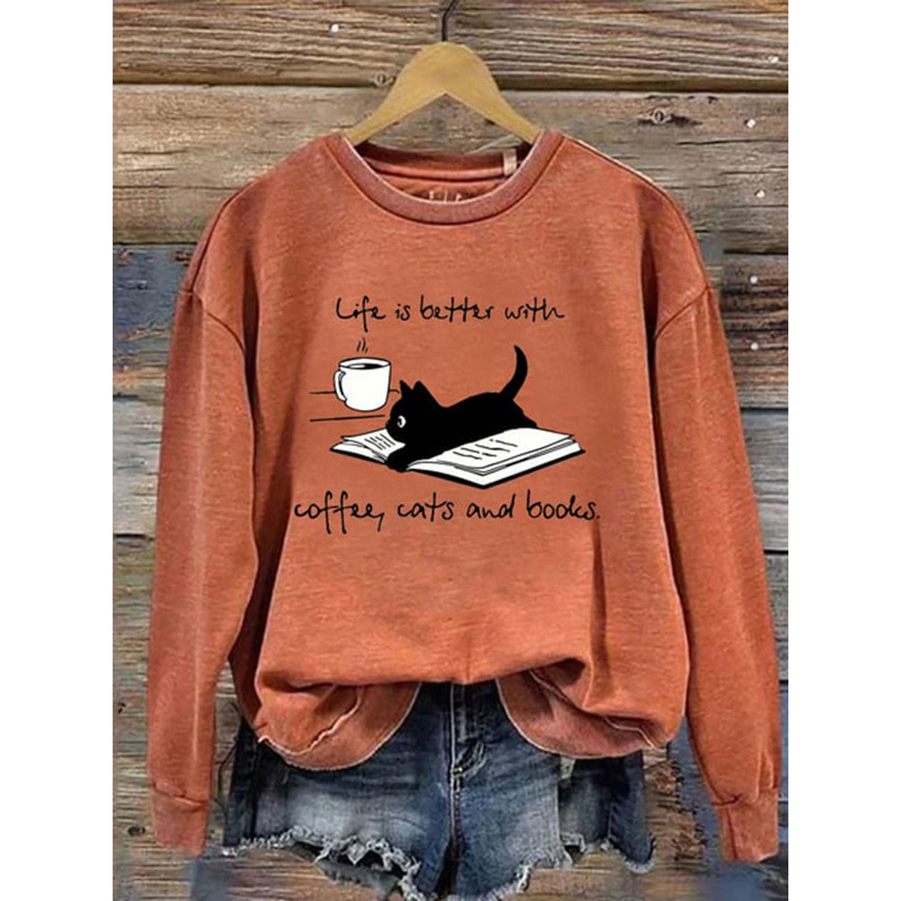 Life Is Better With Coffee Cats And Books Print Casual Sweatshirt