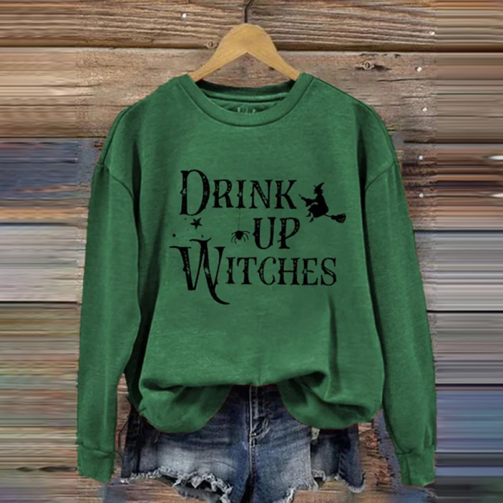 Drink Up Witches Casual Sweatshirt