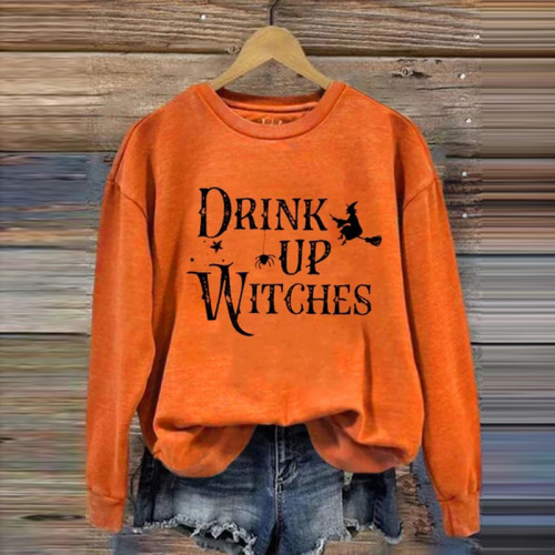 Drink Up Witches Casual Sweatshirt