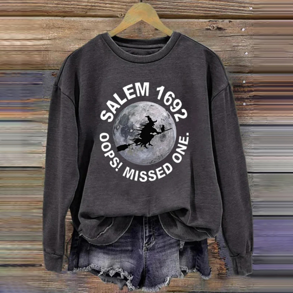 Salem 1692 Oops Missed One Casual Sweatshirt