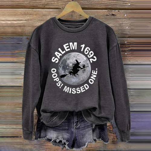 Salem 1692 Oops Missed One Casual Sweatshirt