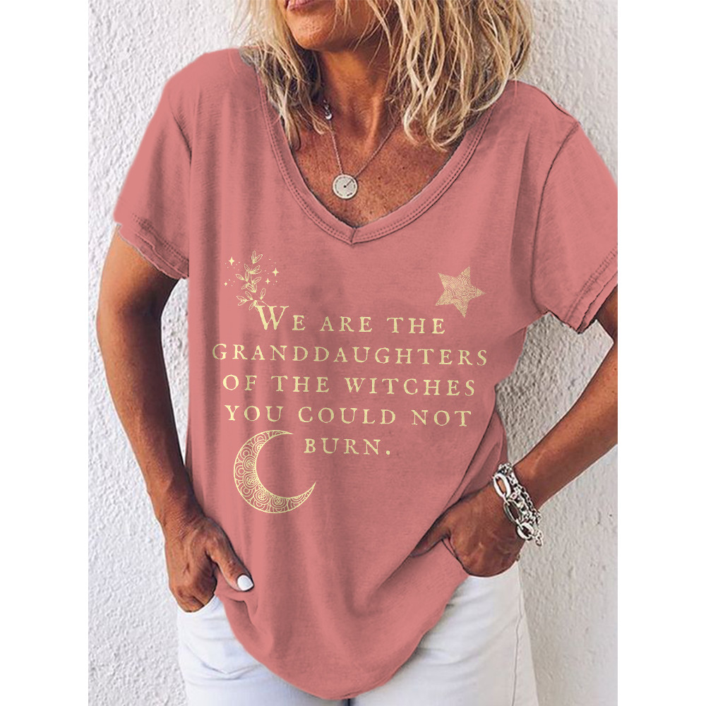 We Are the Granddaughters of the Witches You Could Not Burn T Shirt