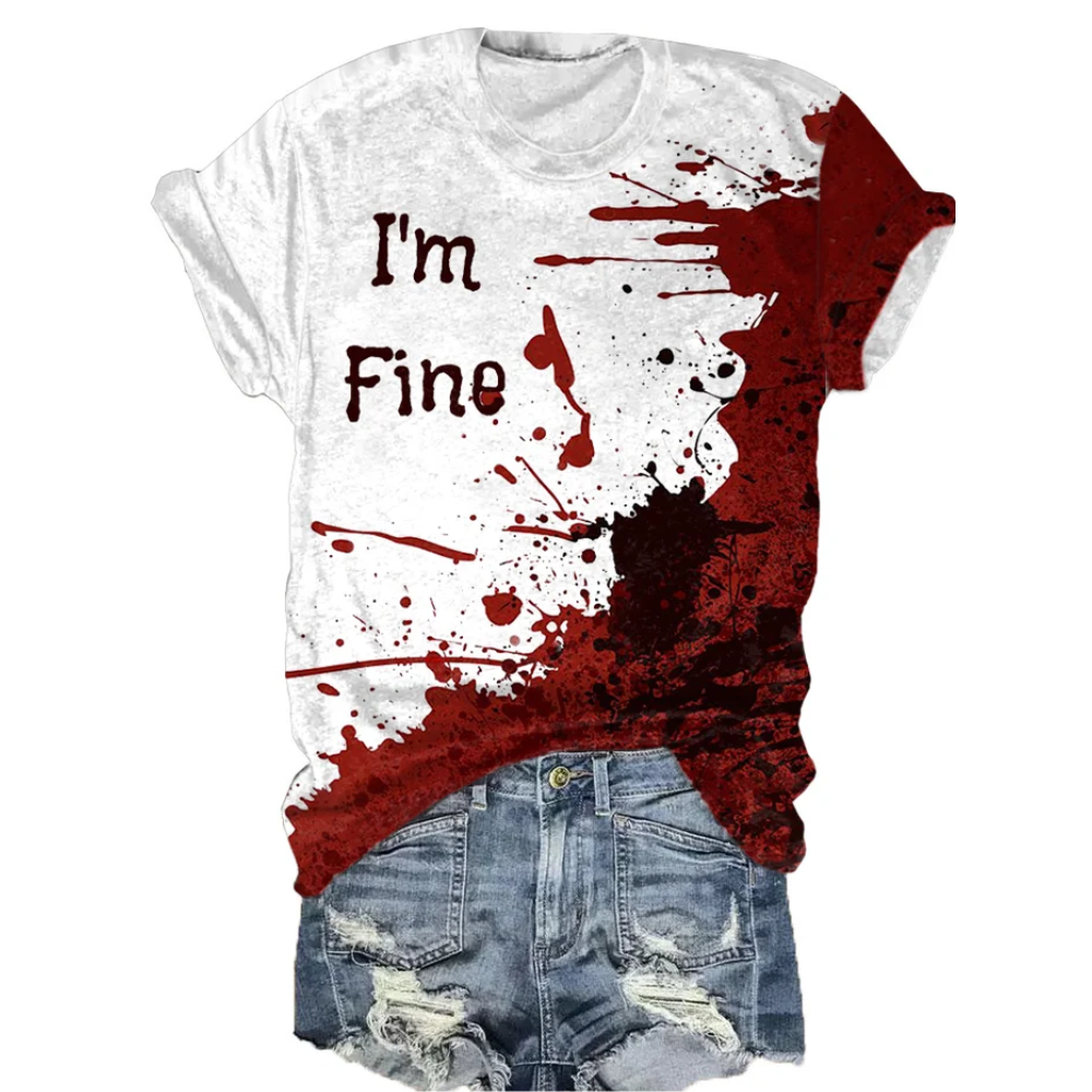 Women's Bloodstain I'm Fine Print T-Shirt