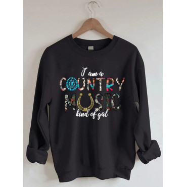 I Am A Country Music Kind of Gal Print Sweatshirt