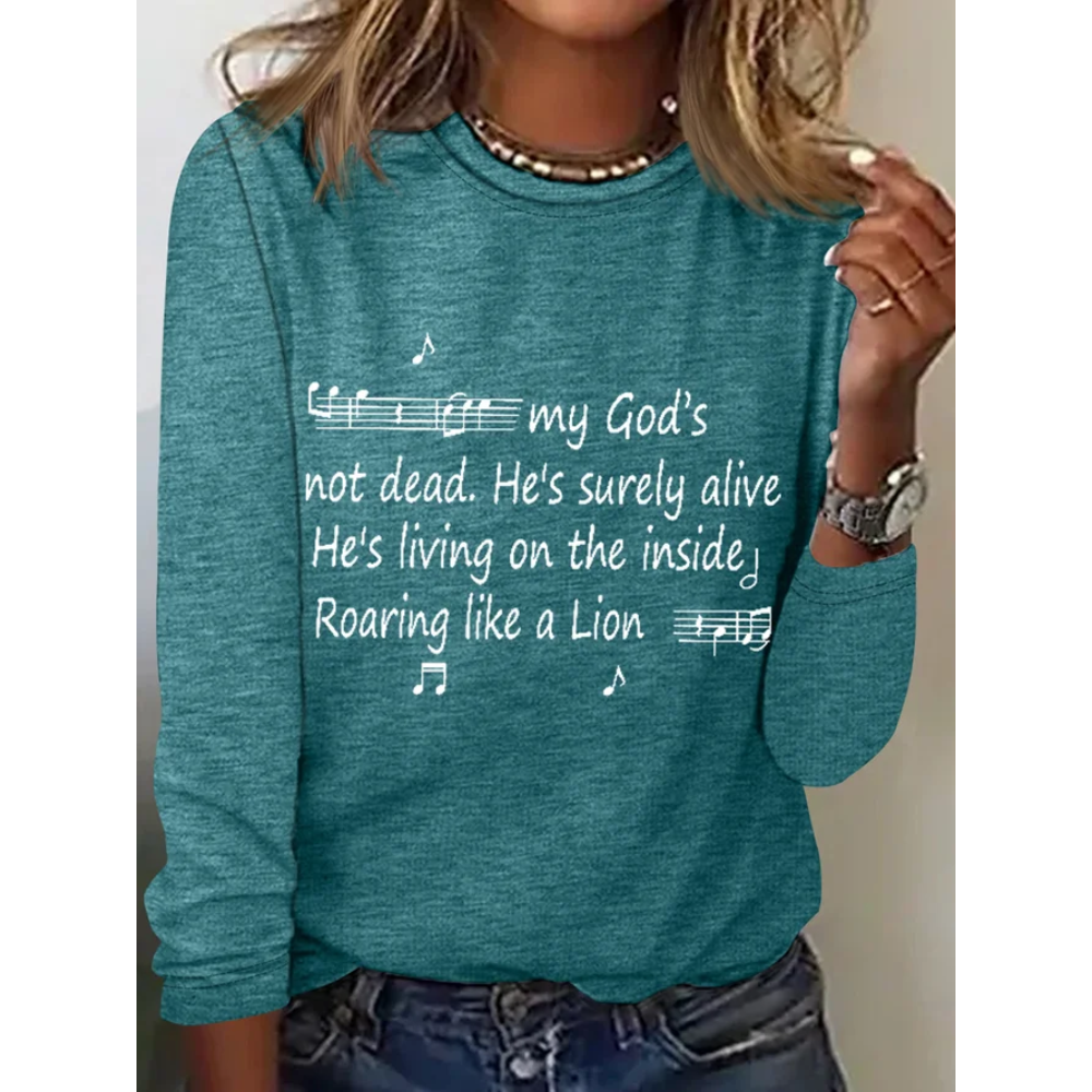 Women‘s Music My God's Not Dead He's Surely Alive He's Living On The Inside Roaring Like A Lion Long Sleeve Shirt
