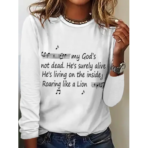 Women‘s Music My God's Not Dead He's Surely Alive He's Living On The Inside Roaring Like A Lion Long Sleeve Shirt