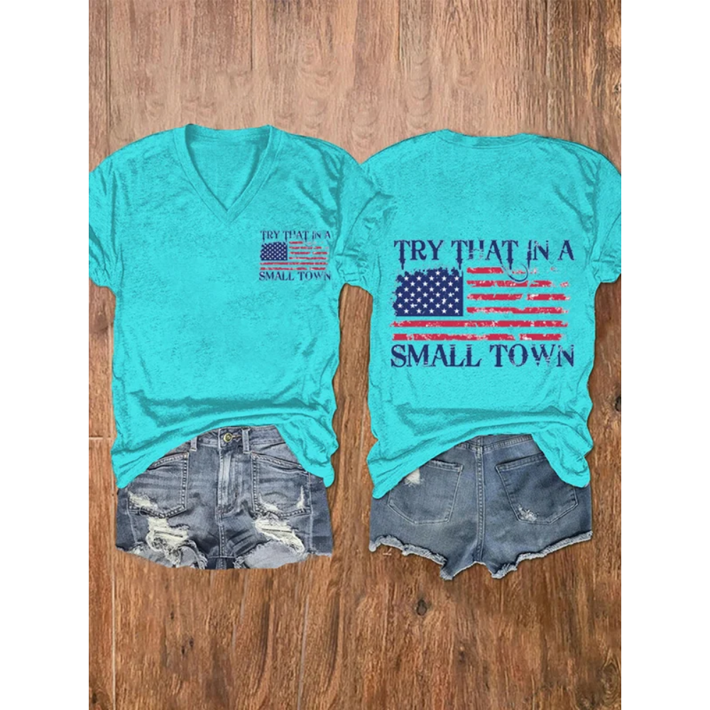 Women's Try That In A Small Town American Flag Print T-Shirt