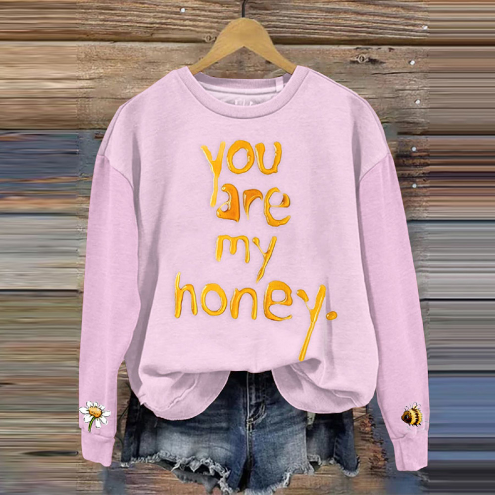 You Are My Honey Print Casual Cozy Valentine's Day Sweatshirt